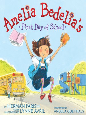 cover image of Amelia Bedelia's First Day of School